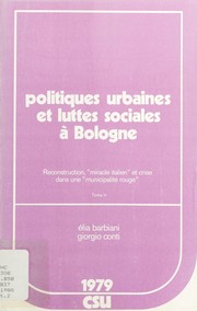 Politiques urbaines et luttes sociales à Bologne by Elia Barbiani