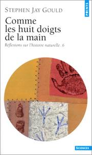 Cover of: Comme les huit doigts de la main by Stephen Jay Gould