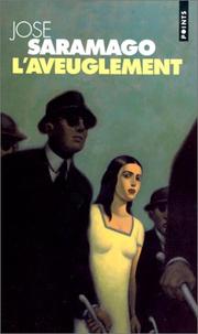 Cover of: L'aveuglement by José Saramago, José Saramago