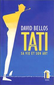 Cover of: Jacques Tati  by David Bellos, David Bellos