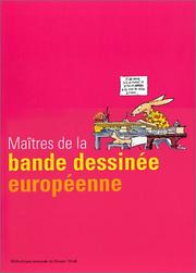 Cover of: Maîtres de la bande dessinée européenne