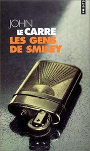 Cover of: Les Gens de Smiley by John le Carré, Jean Rosenthal