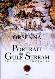 Cover of: Portrait du gulf stream: éloge des courants : promenade