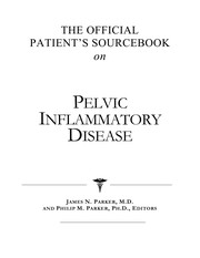 Cover of: The official patient's sourcebook on pelvic inflammatory disease