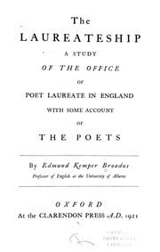 Cover of: The laureateship: a study of the office of poet laureate in England, with some account of the poets