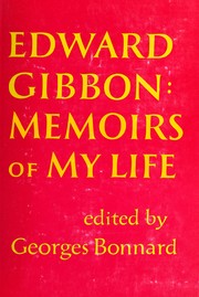 Cover of: Memoirs of my life by Edward Gibbon