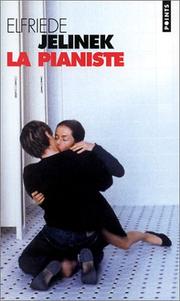 Cover of: La Pianiste by Elfriede Jelinek