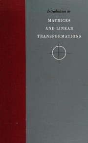 Cover of: Introduction to matrices and linear transformations.