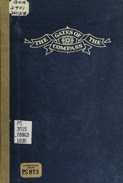 Cover of: The gates of the compass: a poem in four parts, together with twenty-two shorter pieces