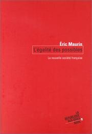 Cover of: L'Egalité des possibles  by Eric Maurin, Eric Maurin