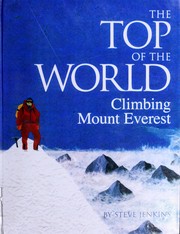 Cover of: Top of the World: Climbing Mount Everest