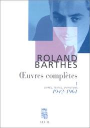 Cover of: Âuvres complÃ¨tes, tome 1 : Livres, textes, entretiens, 1942-1961