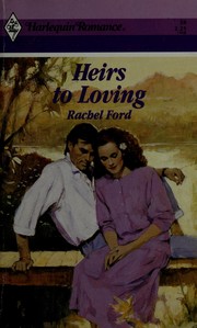 Cover of: Heirs To Loving by Ford
