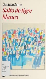 Cover of: Salto de tigre blanco by Gustavo Sáinz