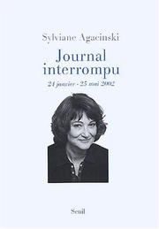 Cover of: Journal interrompu by Sylviane Agacinski