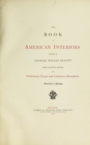 Cover of: The book of American interiors by Charles Wyllys Elliott