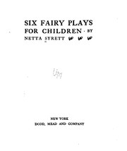 Cover of: Six fairy plays for children