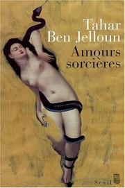 Cover of: Amours sorcières by Tahar Ben Jelloun