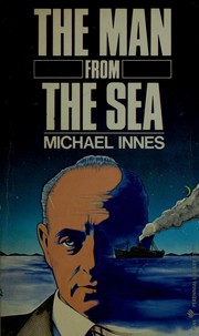 Cover of: The Man from the Sea: A Classic British Mystery