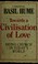 Cover of: Towards a Civilization of Love