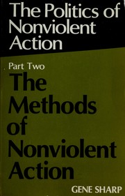 Cover of: The Methods of Nonviolent Action by Gene Sharp