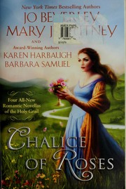 Cover of: Chalice of roses by Jo Beverley ... [et al.].