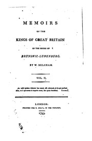 Cover of: Memoirs of the Kings of Great Britain of the House of Brunswic-Lunnenburg