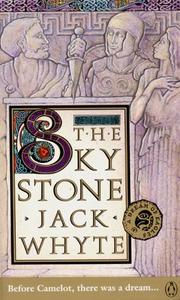 Cover of: The Skystone by Jack Whyte