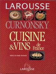 Cover of: Cuisine et vins de France by Curnonsky