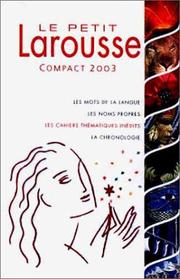 Cover of: Le Petit Larousse Compact 2003 by 