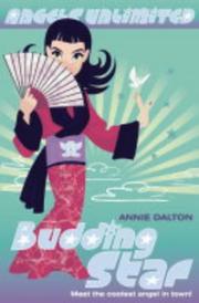 Cover of: Budding Star (Mel Beeby, Agent Angel S.) by Annie Dalton