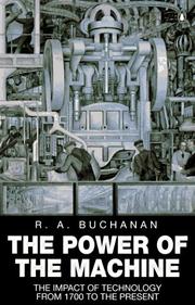 Cover of: The power of the machine by R. A. Buchanan