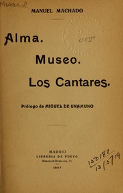 Cover of: Alma: Museo, Los Cantares