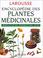 Cover of: Encyclopédie des plantes medicinales
