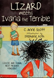 Cover of: Lizard meets Ivana the Terrible by C. Anne Scott