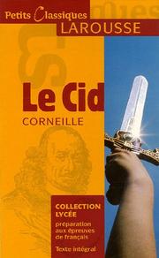 Cover of: Le Cid (Petits Classsiques) by Pierre Corneille