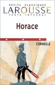 Cover of: Horace (Petits Classiques Larousse) by Pierre Corneille
