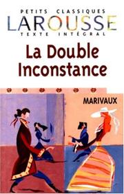 Cover of: La Double Inconstance by Pierre Carlet de Chamblain de Marivaux