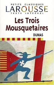 Cover of: Les trois mousquetaires by 