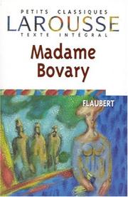 Cover of: Flaubert/Mme Bovary by Gustave Flaubert