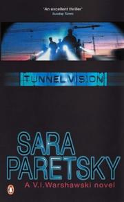 Cover of: Tunnel Vision (V. I. Warshawski Novel)