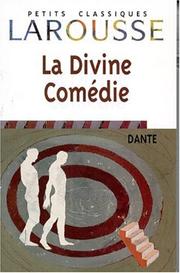 Cover of: La Divine Comédie by Dante Alighieri, Dante Alighieri