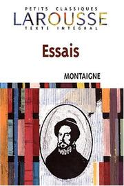 Cover of: Essais (Petits Classiques Larousse) by Michel de Montaigne