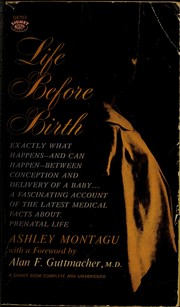 Cover of: Life before birth by Ashley Montagu