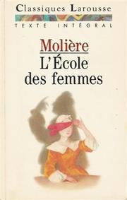 Cover of: L'Ecole Des Femmes by Molière
