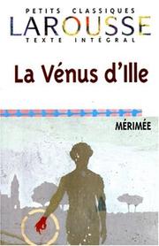 Cover of: La Venus D'ille (Petits Classiques Larousse)