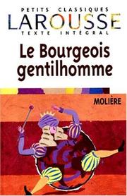 Cover of: Le Bourgeois Gentilhomme (Petits Classiques)
