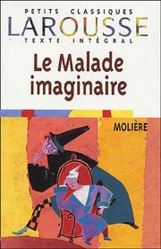 Cover of: Le Malade Imaginaire by Molière