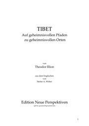 Cover of: Tibet: auf geheimnisvollen Pfaden zu geheimnisvollen Orten