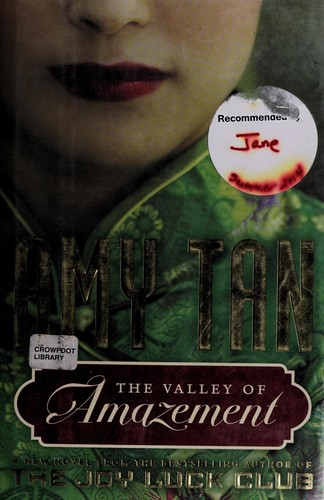 The valley of amazement by Amy Tan